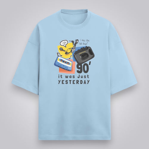 90s It Was Just Yesterday Unisex Premium French Terry Oversized Tee