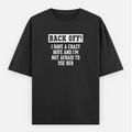 Back Off I Have A Crazy Wife Men's Loose Fit Classic T-Shirt