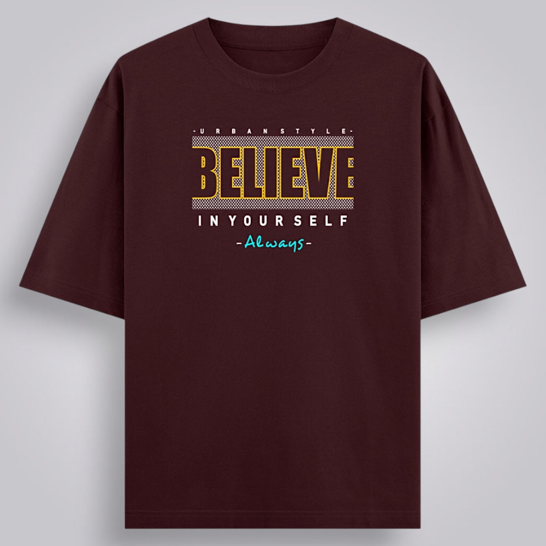 Believe In Yourself Unisex Oversized Classic T-Shirt