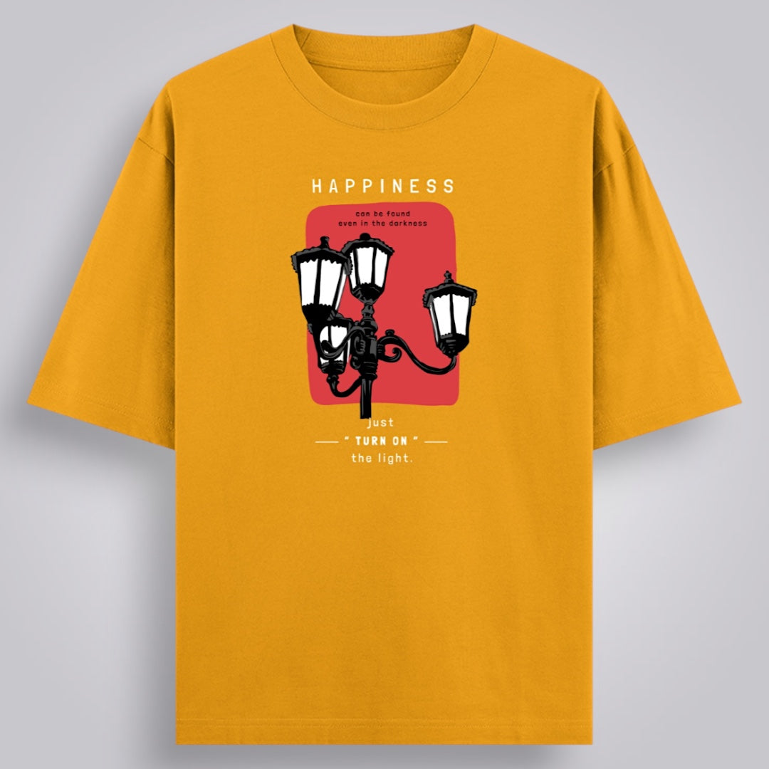 Happiness Can Be Found Even In The Darkness Unisex Oversized Classic T-Shirt