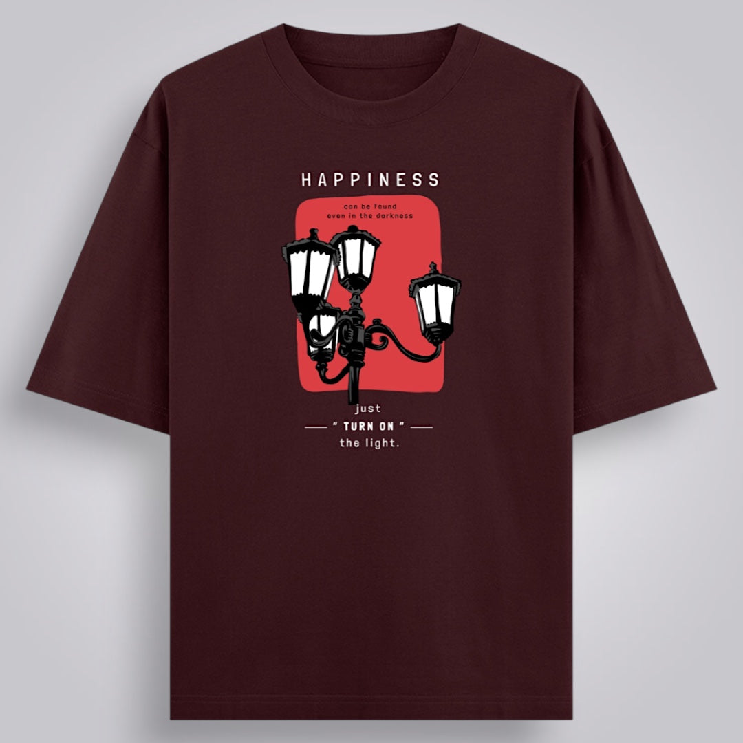 Happiness Can Be Found Even In The Darkness Unisex Oversized Classic T-Shirt
