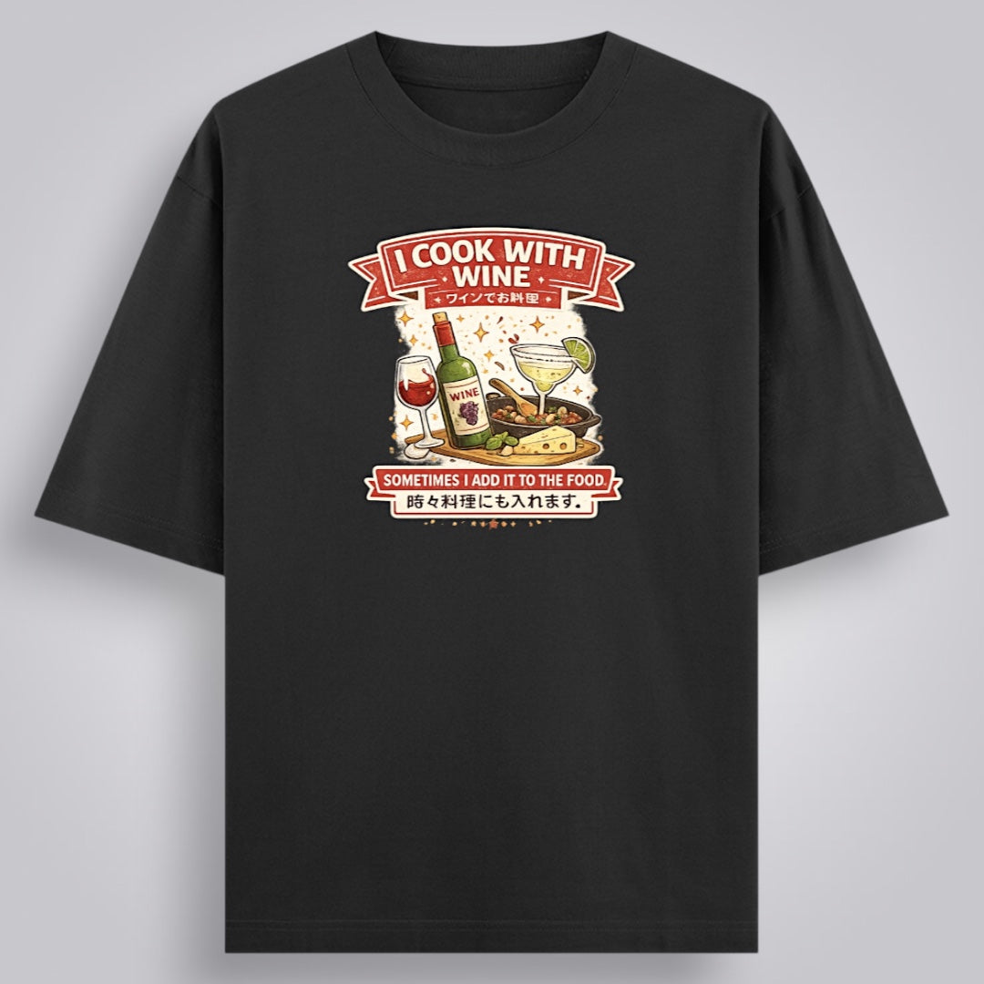 I Cook With Wine Women's Loose Fit Classic T-Shirt