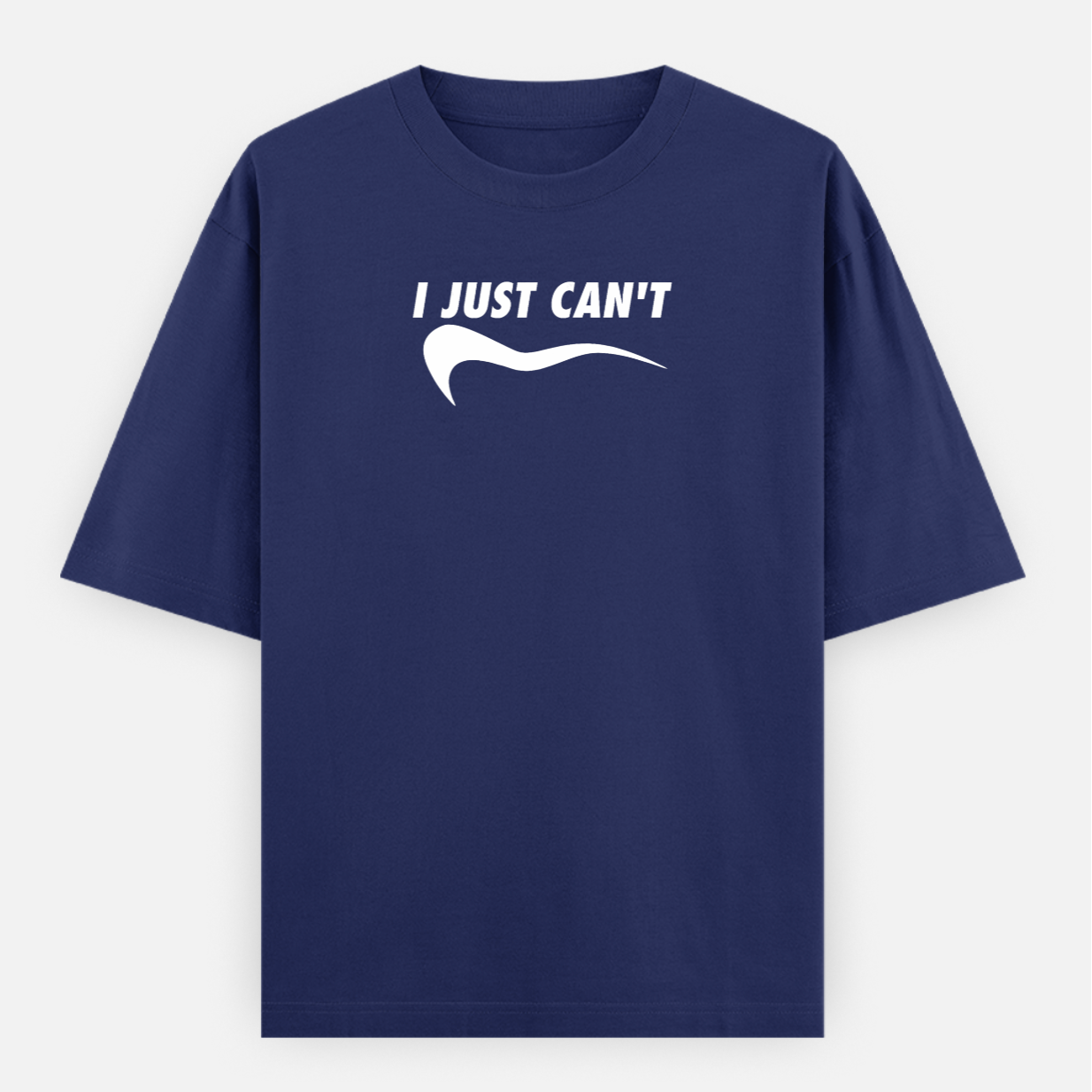 I Just Can't Unisex Loose Fit Classic T-Shirt
