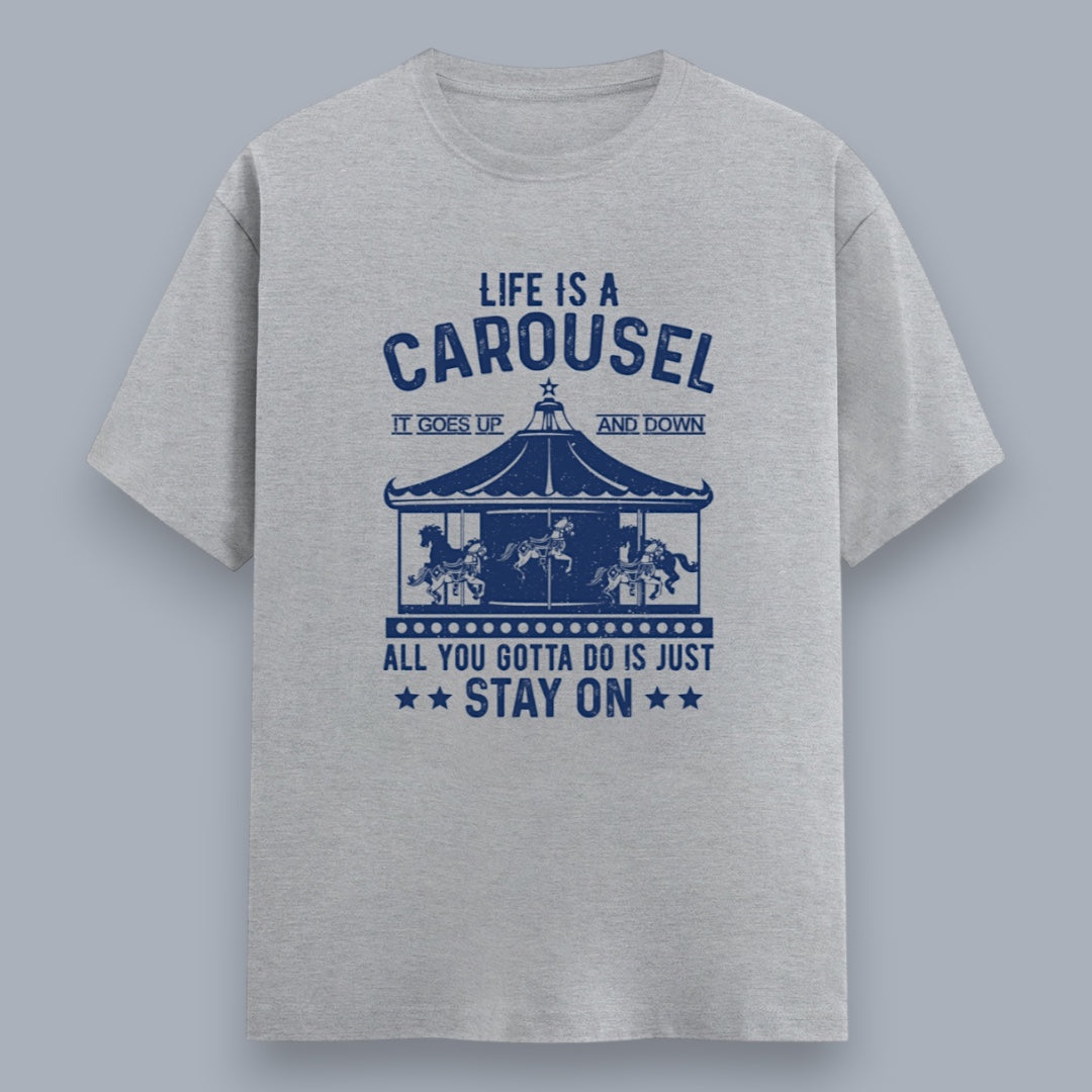 Life Is A Carousel Men's Regular Fit T-Shirt