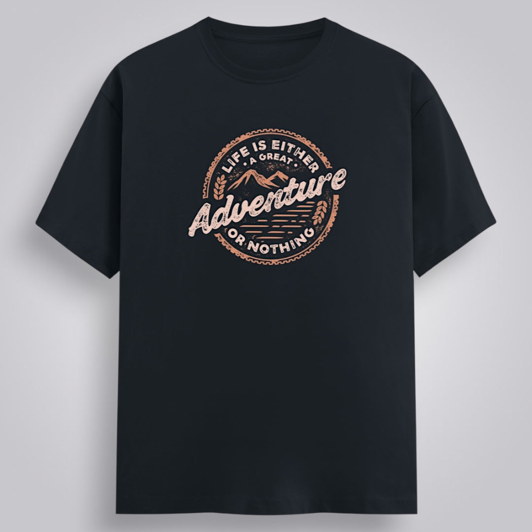 Life Is Either A Great Adventure Or Nothing Men's Regular Fit T-Shirt