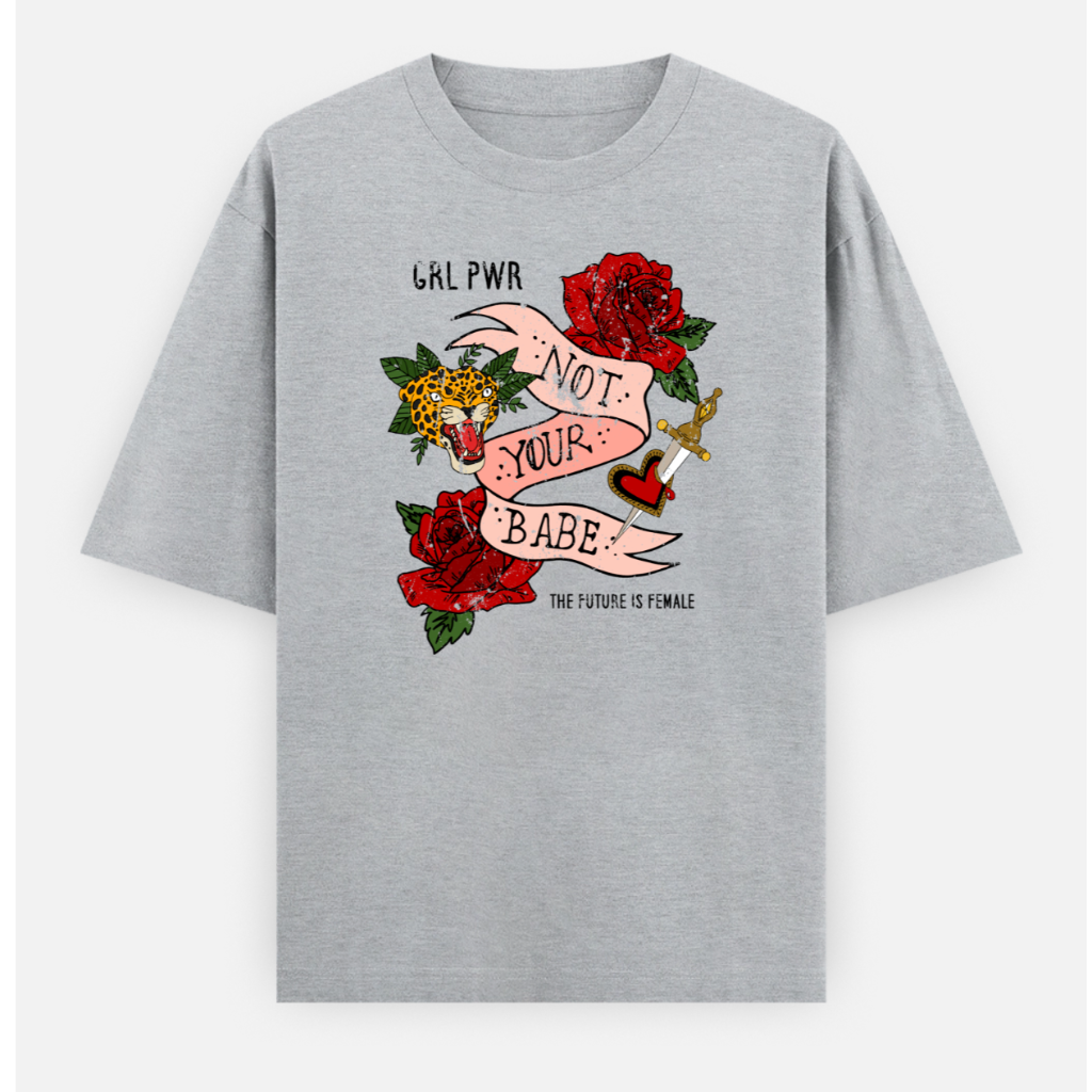 Not Your Babe Women's Loose Fit Classic T-Shirt