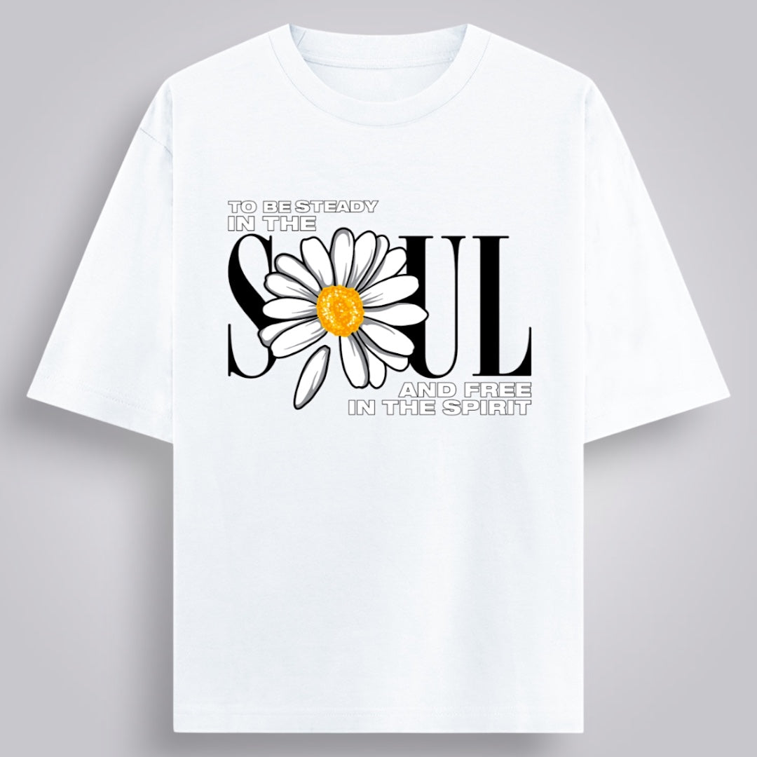 To Be Steady In The Soul & Free In The Spirit Unisex Oversized Fit Classic T-Shirt