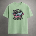 Splish Splash Your Opinion Is Trash Women's Boyfriend Fit T-Shirt