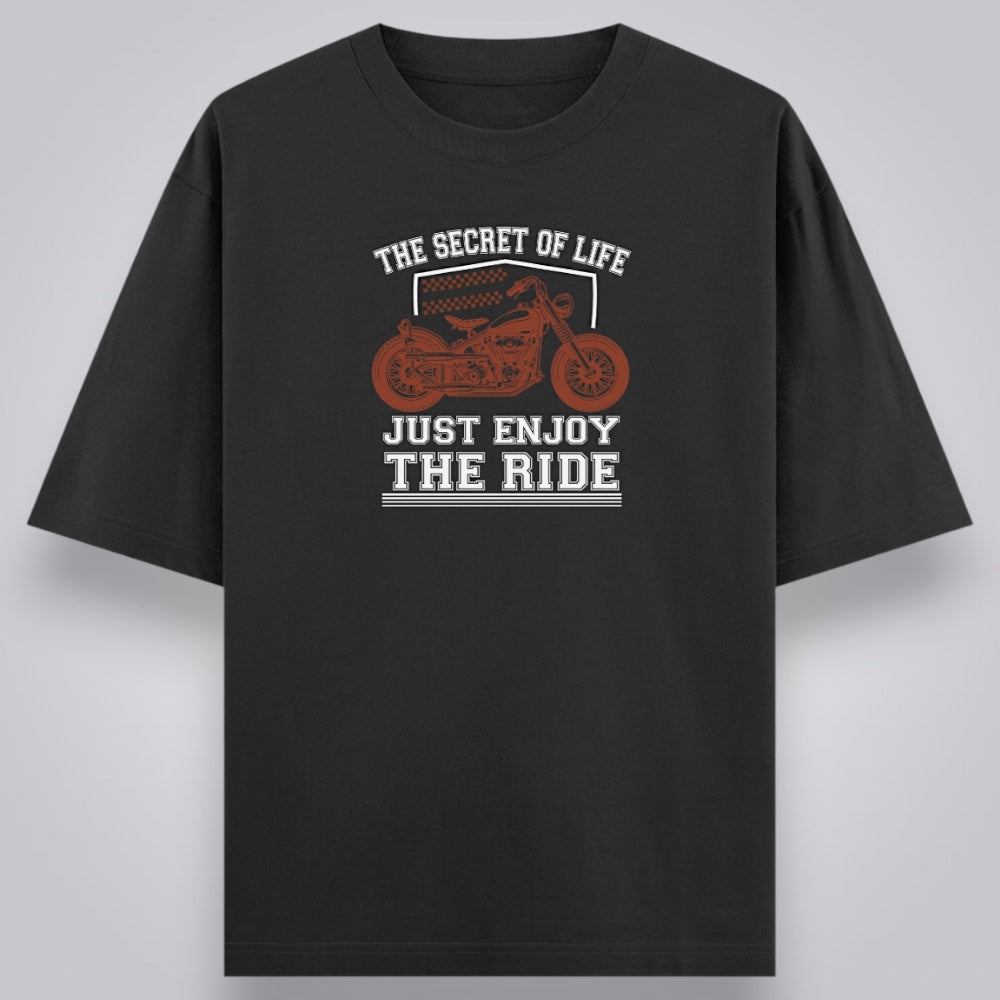 The Secret of Life Just Enjoy The Ride Unisex Loose Fit Classic T-Shirt