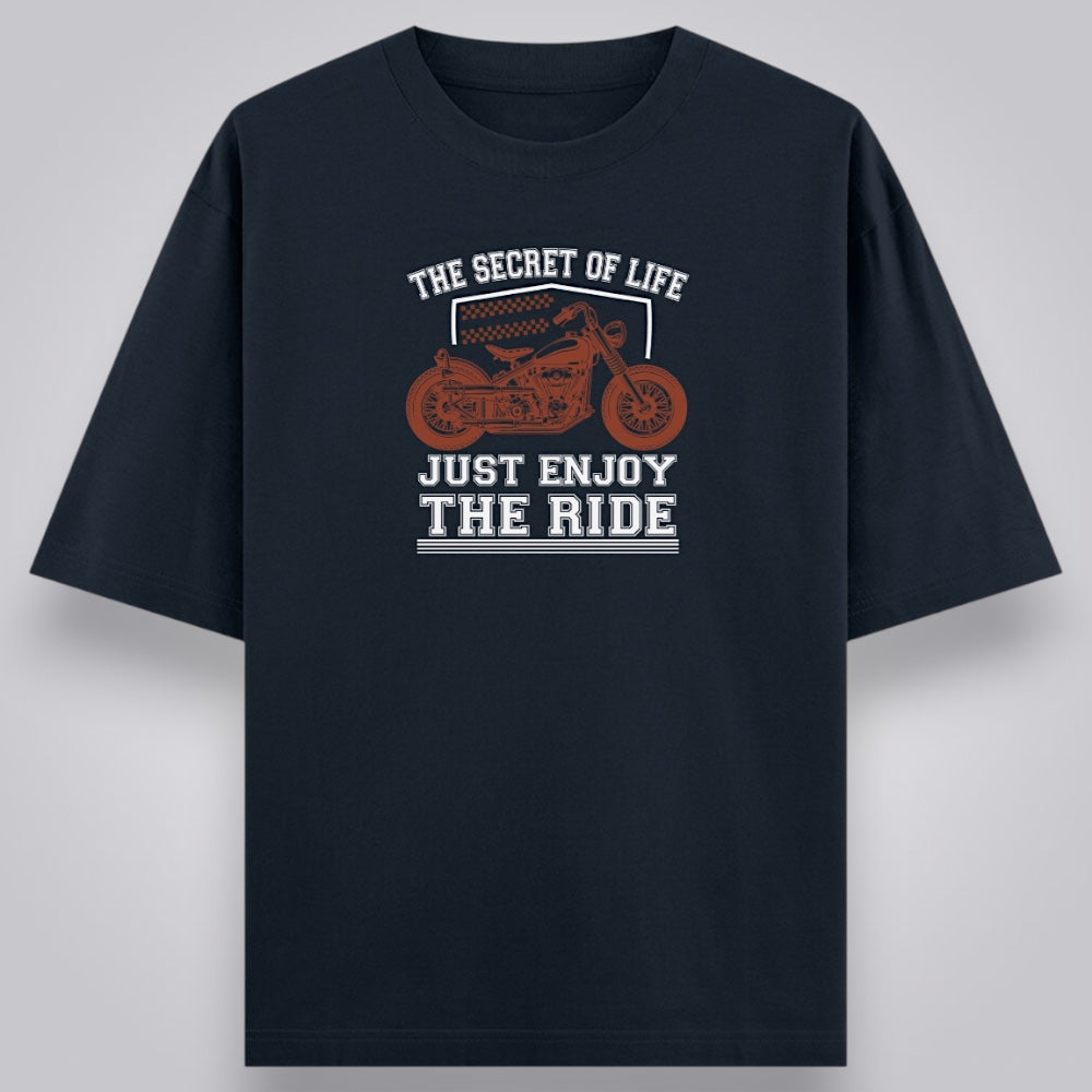 The Secret of Life Just Enjoy The Ride Unisex Loose Fit Classic T-Shirt