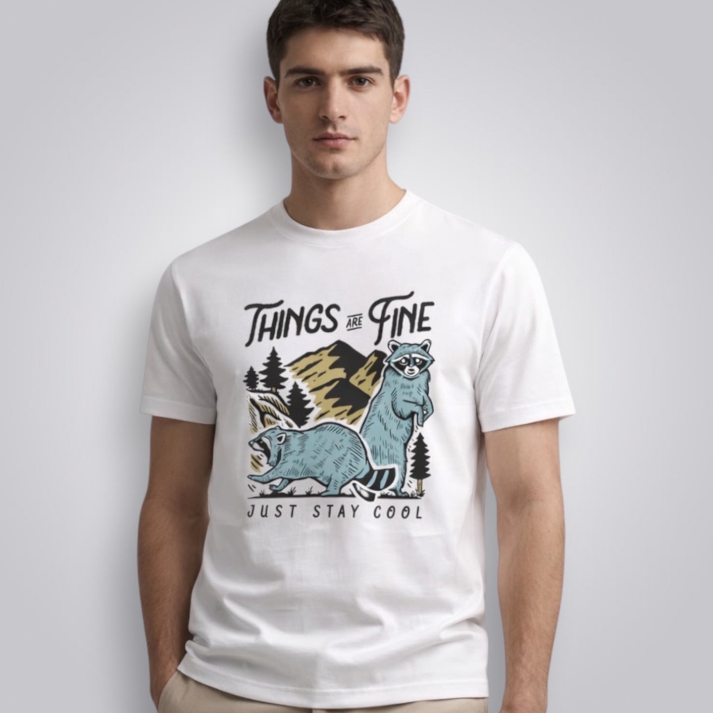 Things Are Fine Just Stay Cool Men's Regular Fit T-Shirt