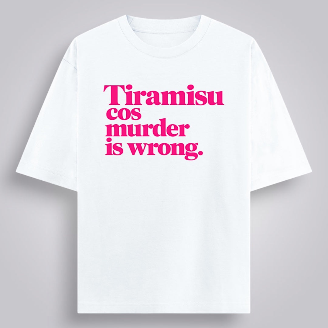 Tiramisu Cos Murder Is Wrong Women's Loose Fit Classic T-Shirt