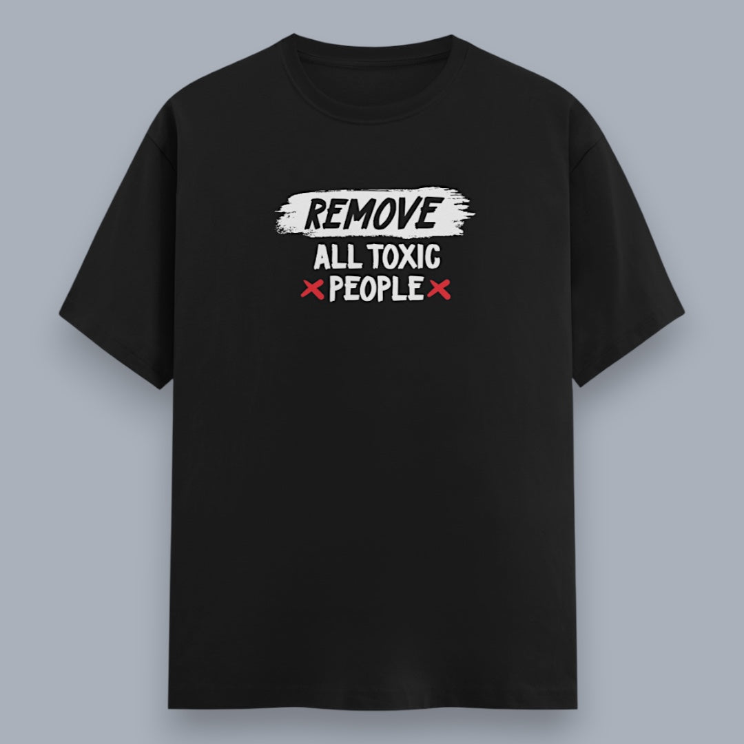 Remove All Toxic People Men's Regular Fit T-Shirt