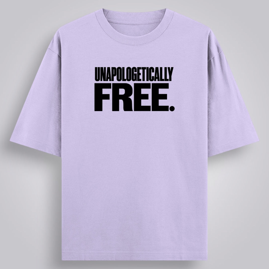 Unapologetically Free Unisex Oversized Fit Classic T-Shirt