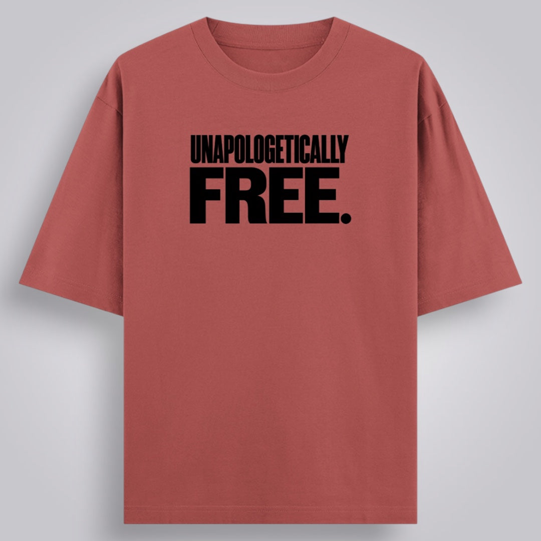 Unapologetically Free Unisex Oversized Fit Classic T-Shirt