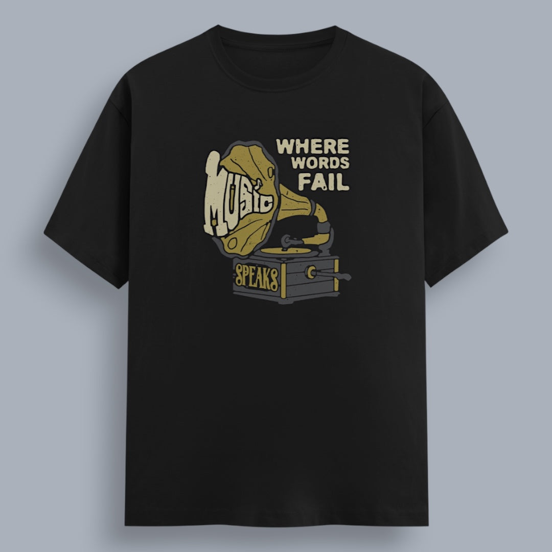 Where Words Fail Music Speaks Men's Regular Fit T-Shirt