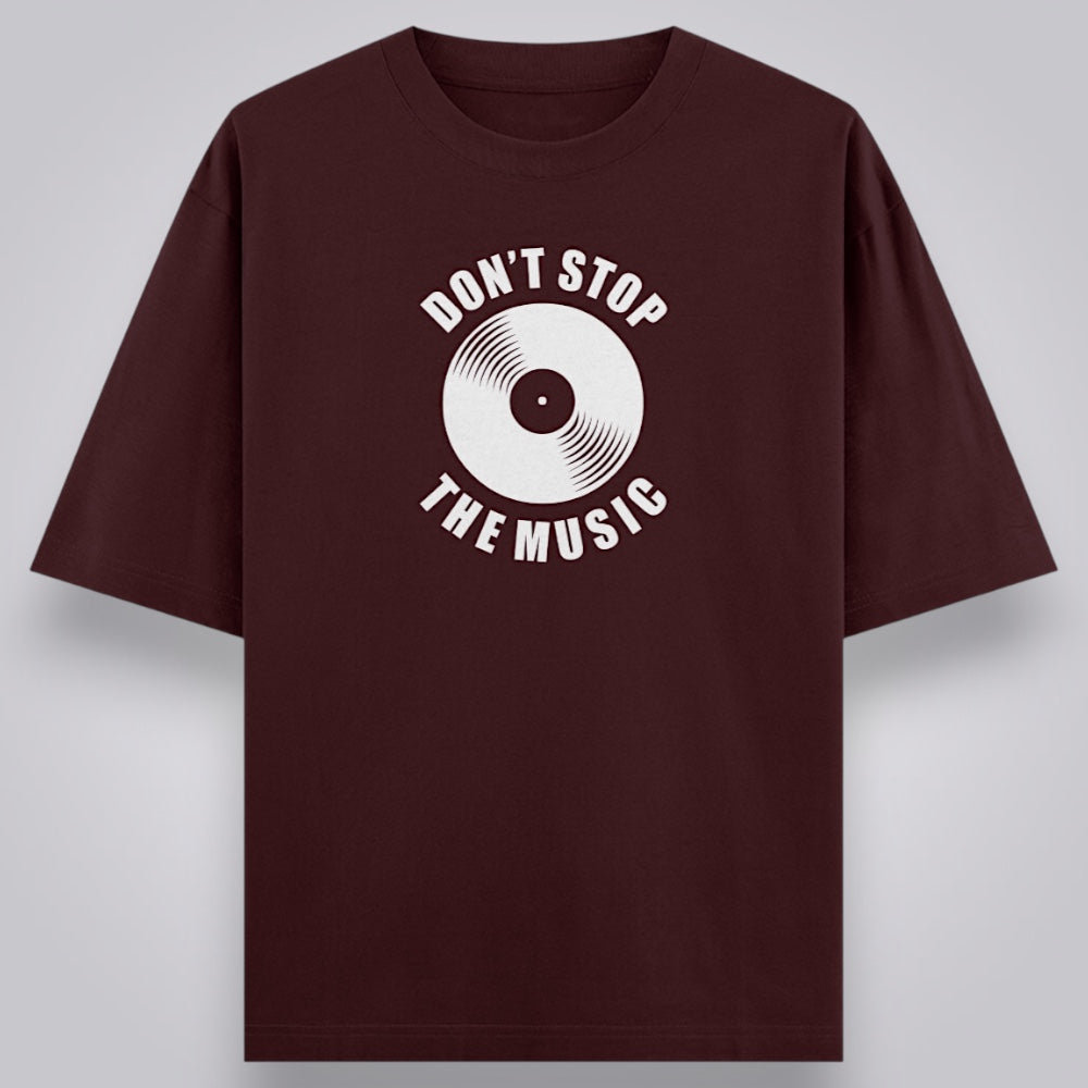 Don't Stop The Music Unisex Loose Fit Classic T-Shirt
