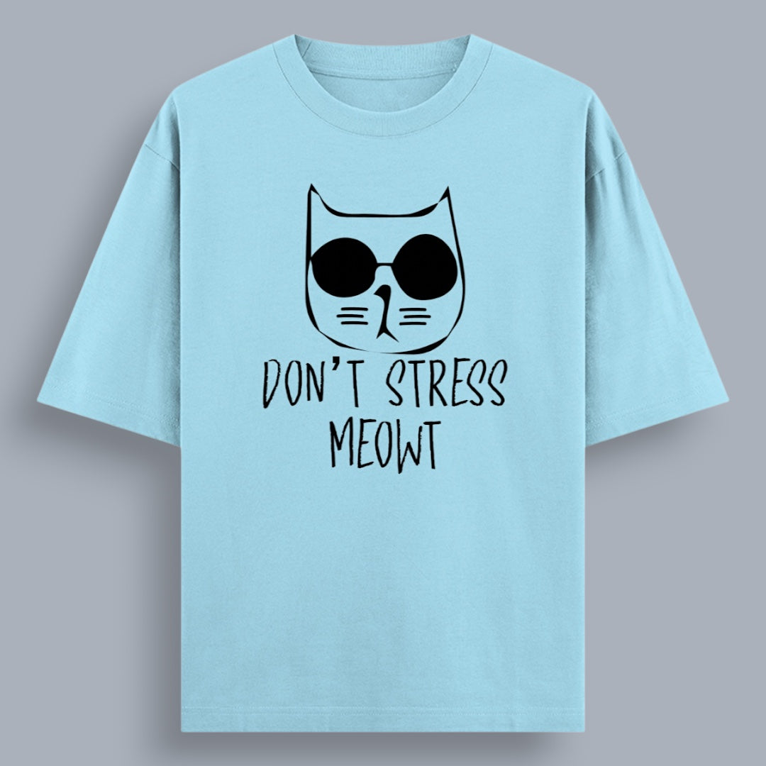 Don't Stress Meowt Unisex Loose Fit Classic T-Shirt