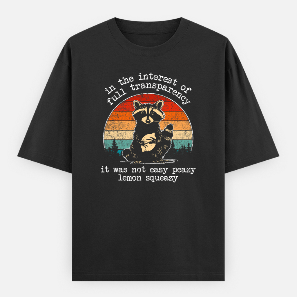 It Was Not Easy Peasy Lemon Squeazy Unisex Loose Fit Classic T-Shirt