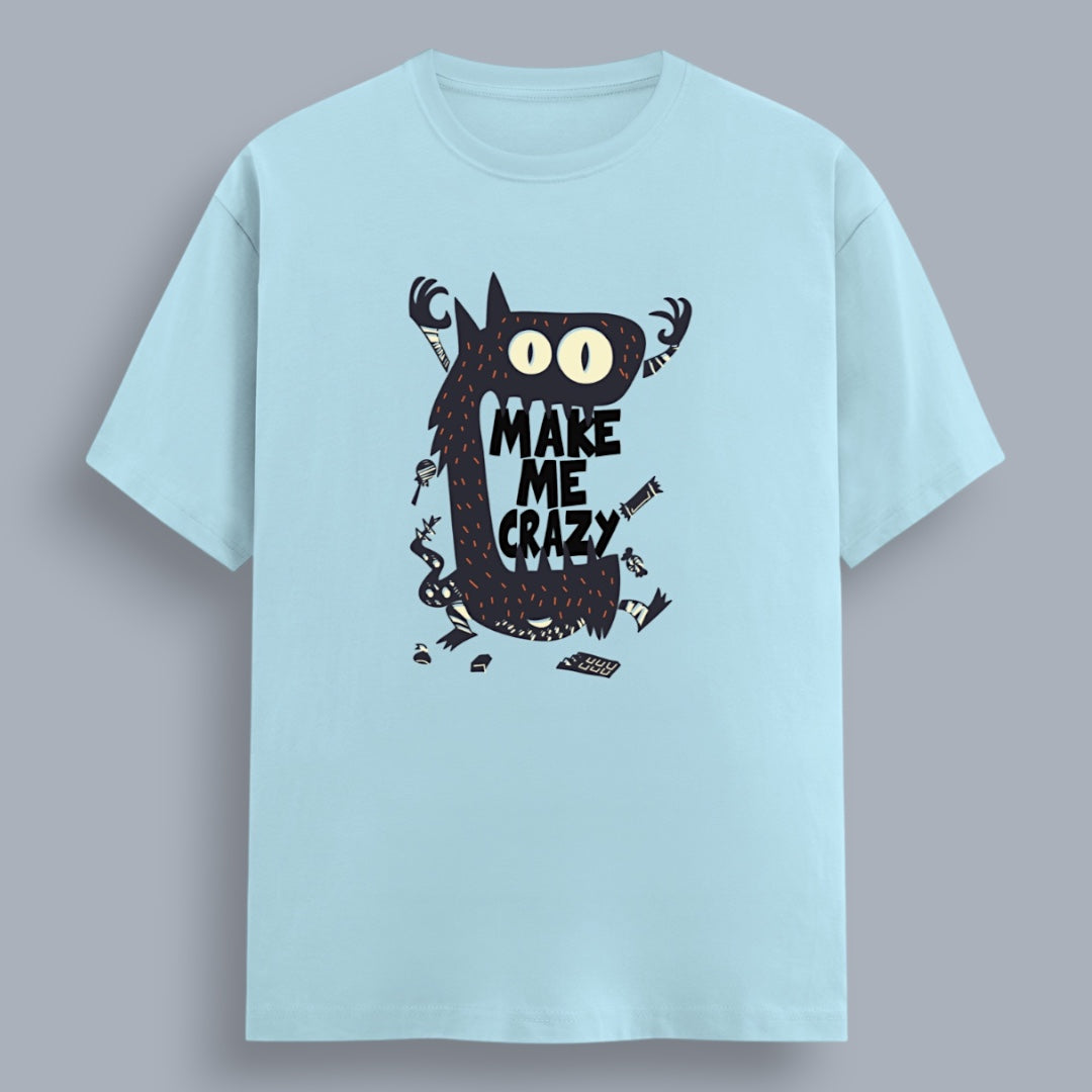 Make Me Crazy Women's Boyfriend Fit T-Shirt