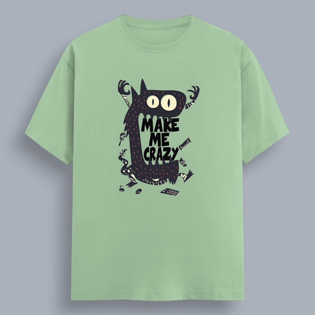 Make Me Crazy Women's Boyfriend Fit T-Shirt