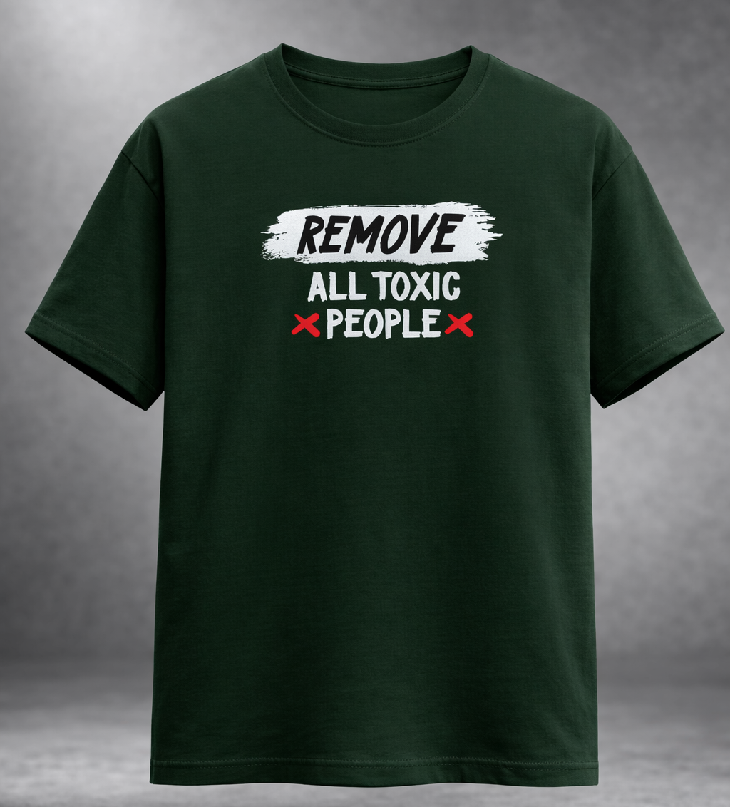 Remove All Toxic People Men's Regular Fit T-Shirt