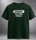 Remove All Toxic People Men's Regular Fit T-Shirt