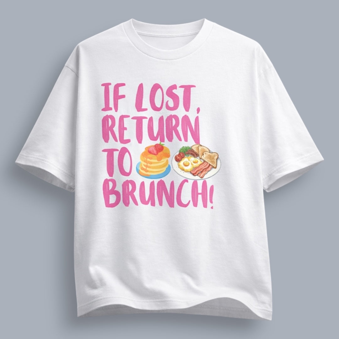 If Lost Return To Brunch Women's Loose Fit Standard T-Shirt