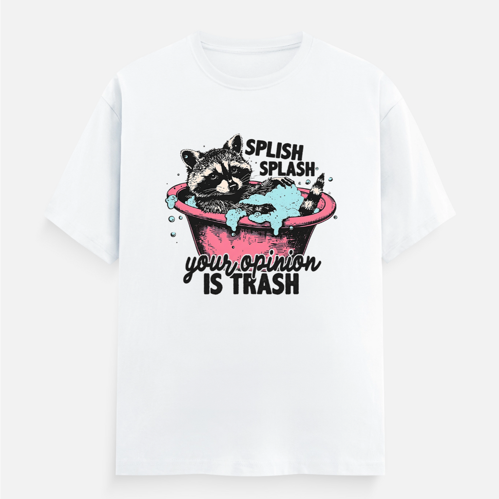 Splish Splash Your Opinion Is Trash Women's Boyfriend Fit T-Shirt