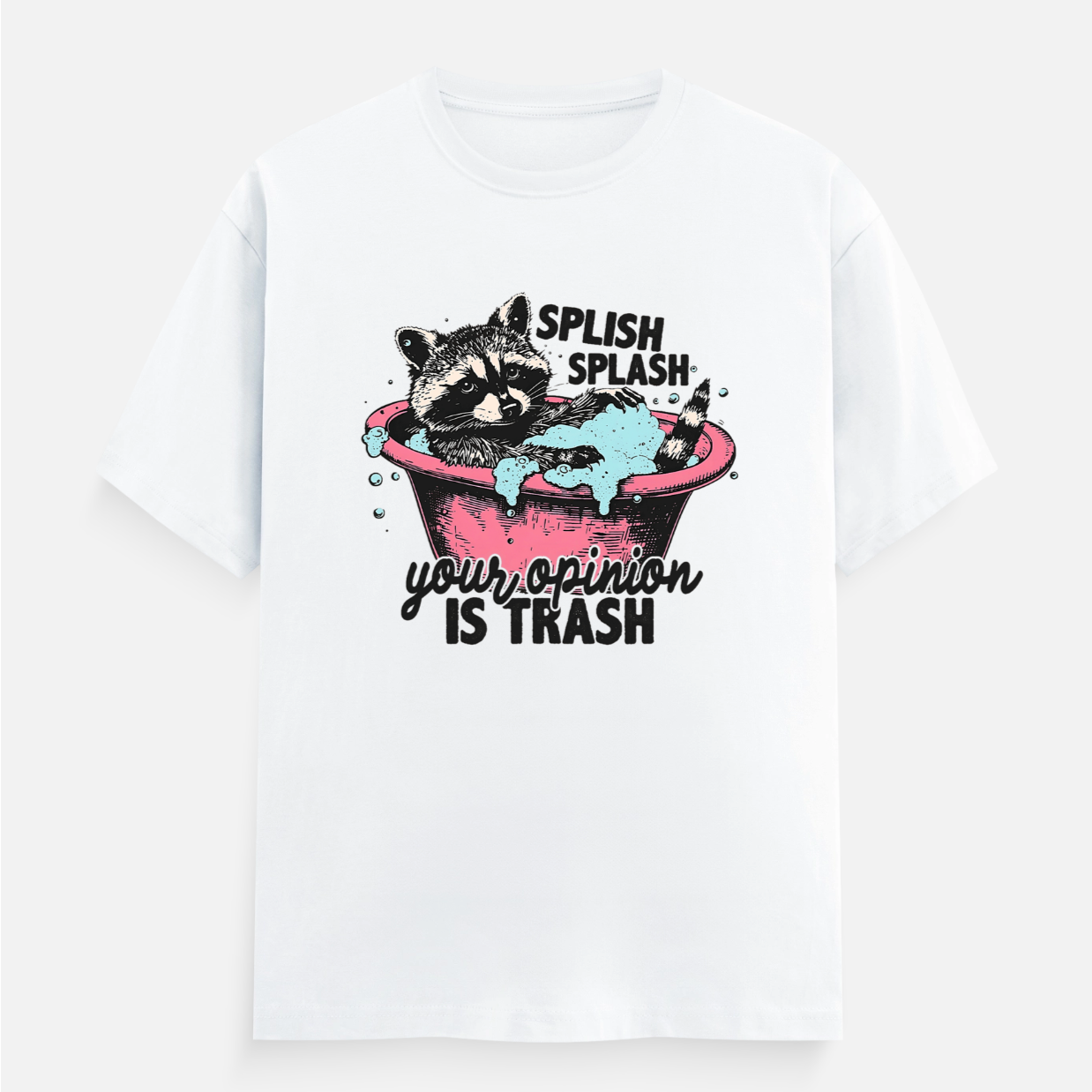 Splish Splash Your Opinion Is Trash Women's Boyfriend Fit T-Shirt