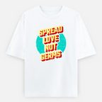 Spread Love Not Germs Unisex Loose Fit Classic T-Shirt