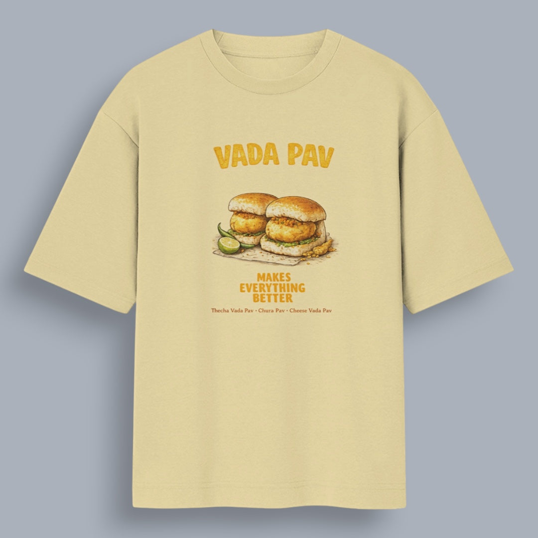 Vada Pav Makes Everything Better Unisex Loose Fit Standard T-Shirt
